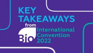 Key Takeaways from the BIO International Convention 2022